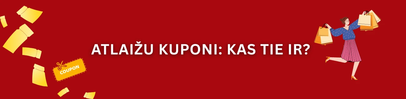 Kas ir atlaižu kuponi