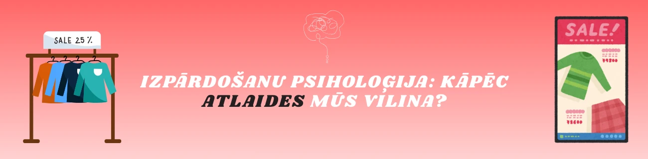 izpārdošanu psiholoģija