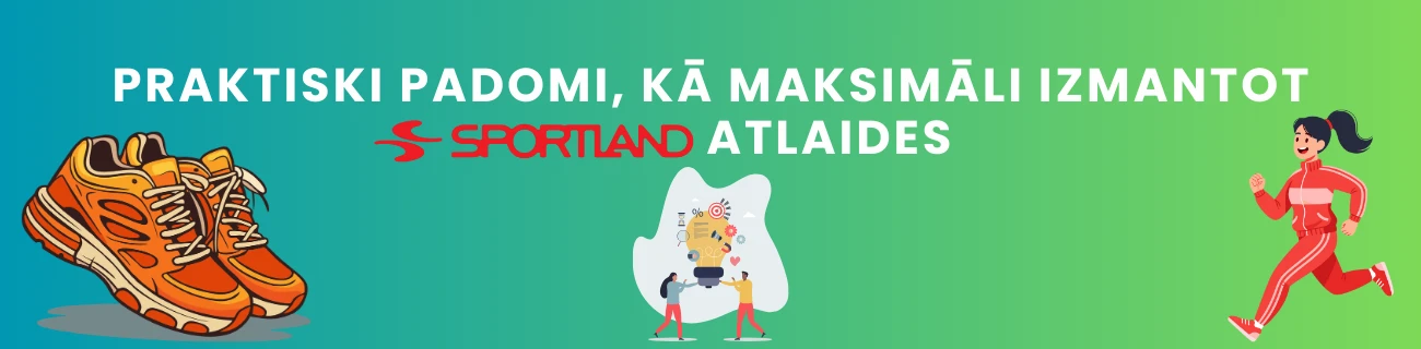 ka izmantot sportland atlaides