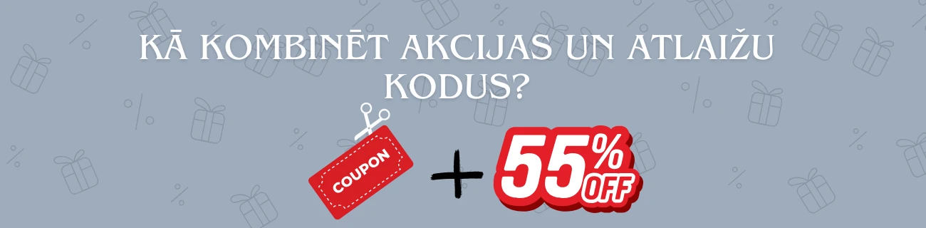 kā kombinēt akcijas un atlaižu kodu