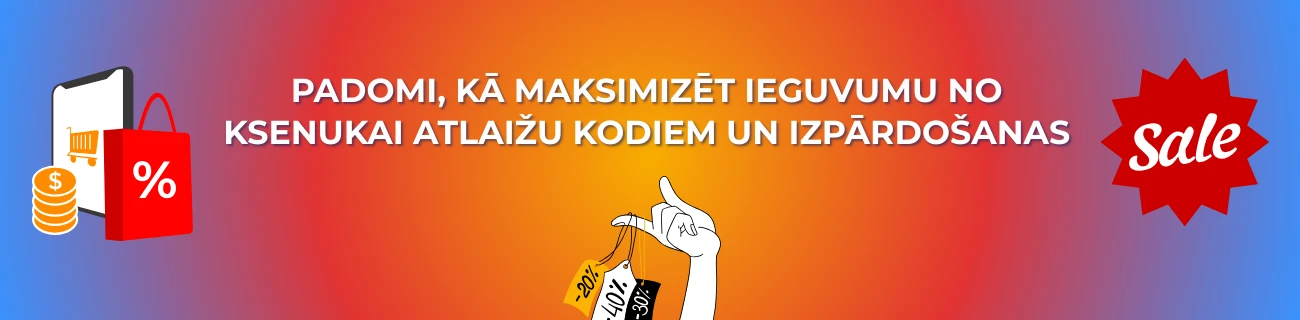 padomi ksenukai atlaižu kodiem