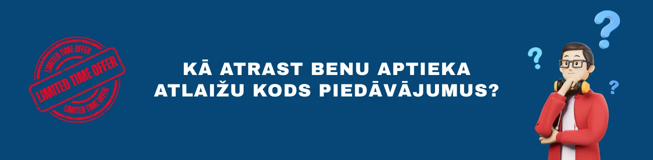 kur meklēt benu aprtiekas atlaižu kodu