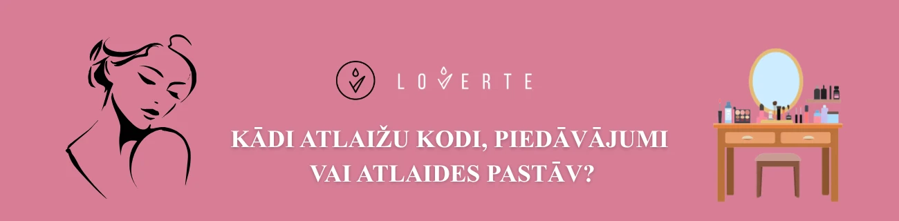 Kādi Loverte atlaižu kodi, piedāvājumi vai atlaides pastāv